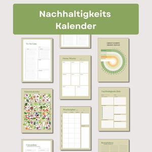 Könnte beinhalten: Ein Nachhaltigkeitskalender-Set mit verschiedenen druckbaren Seiten auf hellgrünem und beigem Hintergrund. Die Seiten enthalten To Do Liste, Meine Woche, Green Habits, Saisonkalender mit Gemüseillustrationen, Wochenplan und Nachhaltigkeits Ziele.