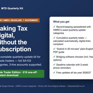 May include: A dark blue MTD Quarterly Kit digital product graphic for UK sole traders. It features text about tax digital updates, an HMRC deadline of 7 November, and a list of included items like a record-keeping spreadsheet and PDF guide.