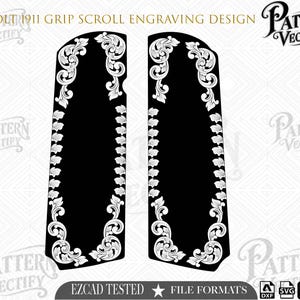 Könnte beinhalten: Eine digitale Designdatei für eine Colt 1911 Griffgravur mit zwei schwarzen vertikalen Paneelen und weißen floralen Rankenbordüren. Der Text lautet COLT 1911 GRIP SCROLL ENGRAVING DESIGN, PATTERN VECTIFY und EZCAD TESTED.