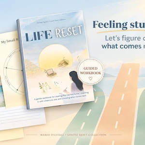 Puede incluir: Un libro de ejercicios guiado Life Reset con una cubierta de acuarela suave que muestra a una persona escribiendo, una computadora portátil y un gran sol. El texto dice Feeling stuck? Let's figure out what comes next. Páginas adicionales muestran diagramas.