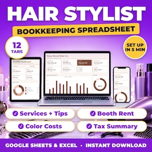Hair Stylist bookkeeping spreadsheet for Google Sheets and Excel on laptop, tablet and phone