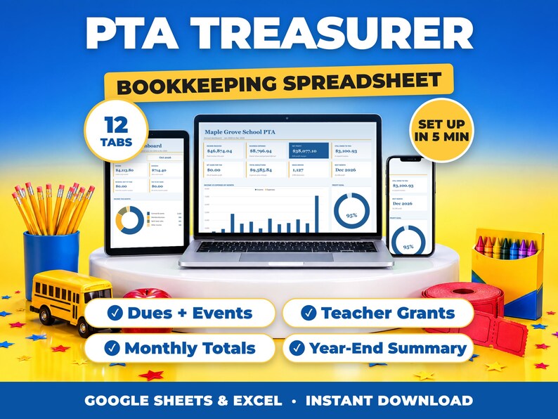 PTA Treasurer bookkeeping spreadsheet for Google Sheets and Excel on laptop, tablet and phone