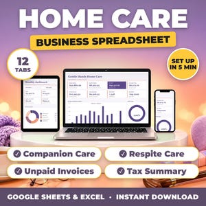 Home Care Business Spreadsheet, Non Medical Home Care Income and Expense Tracker, Companion Care, Tax Summary (Google Sheets + Excel)