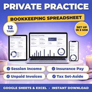 Therapist Private Practice Spreadsheet | Session Income, Insurance Payments & Expense Tracker (Google Sheets + Excel)