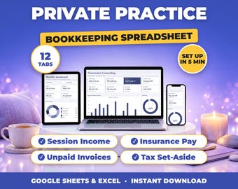 Therapist Private Practice Spreadsheet | Session Income, Insurance Payments & Expense Tracker (Google Sheets + Excel)