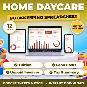 Home Daycare bookkeeping spreadsheet for Google Sheets and Excel on laptop, tablet and phone