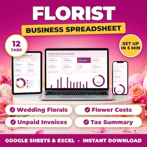 Florist bookkeeping spreadsheet for Google Sheets and Excel on laptop, tablet and phone