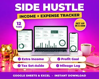 Side Hustle Tracker | Extra Income & Expense Spreadsheet for Gig Workers, Tax Set Aside, Multiple Income Streams (Google Sheets + Excel)