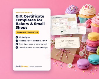 May include: A digital product display for ProfitDrawer gift certificate templates featuring text, a list of ten designs, fillable PDF and editable PPTX options, and printed certificate examples alongside colorful cupcakes and macarons.