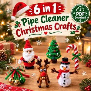 Pipe Cleaner Craft PDF, 6 Christmas Projects and Chenille Stem Tutorials