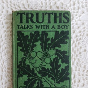 Truths Talks with a Boy by EB Lowry, 1911, American Parenting