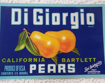 Life Brand Bartlett Pears Dennis W Leary Walnut Grove California Label