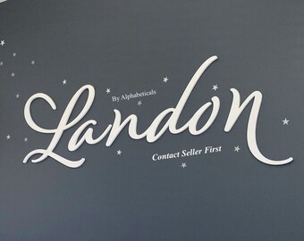 Baby Name Sign for Nursery Decor Boy Girl Name Letters First and Middle Alphabeticals Bedroom Sign Wall Letters Script Over Crib Landon