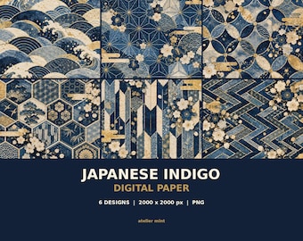 May include: A collection of six digital paper designs featuring Japanese indigo patterns with gold accents, including waves, floral motifs, and geometric shapes. The text reads: JAPANESE INDIGO DIGITAL PAPER, 6 DESIGNS | 2000 x 2000 px | PNG, atelier mint.
