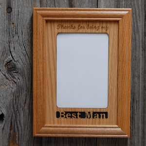 Groomsman Picture Frame  - 5x7 Frame Holds 4x6 Photo - Groomsman Gift, Wedding Party Gift, Gift for Best Man Frame, Bridal Party Gift