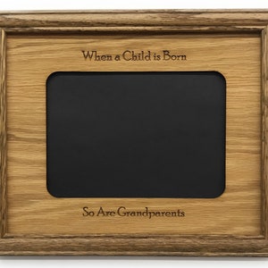 When A Child Is Born Picture Frame - 8x10 Frame Holds 5x7 Photo- Father's Day Gift for Grandpa, Mother's Day Gift for Grandma, New Baby Gift