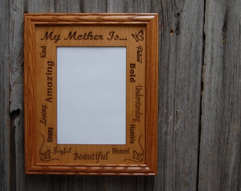 My Mother Is Picture Frame - 8x10 Frame Holds 5x7 Photo - Mother's Day Gift for Mom Picture Frame