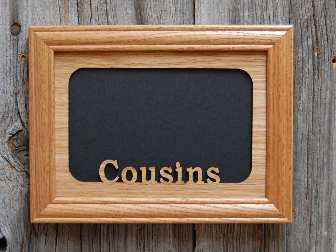 Cousins Picture Frame Holds 4x6 Photo Cousin Frame Group Etsy
