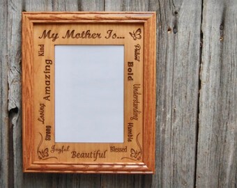 My Mother Is Picture Frame - 8x10 Frame Holds 5x7 Photo - Mother's Day Gift for Mom Picture Frame