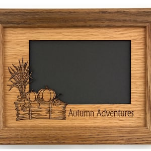 Autumn Adventures Picture Frame - 5x7 Frame Holds 4x6 Photo - Fall Decor, Pumpkin Patch Frame, Fall Frame, Autumn Frame, Autumn Decor