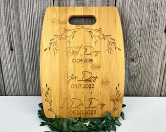 First Day - Yes Day - I Do Day Wedding Décor Cutting Board