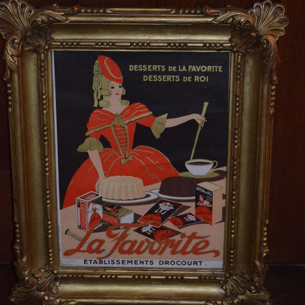 Antique FRENCH Poster, Desserts de la Favorite Dessert du ROI: 1940s Lithography Gaillard Paris, Rare Vintage Print of Parisian Woman Baking