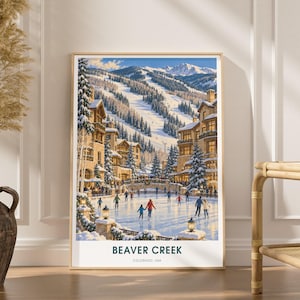 May include: A vertical wall art print depicting a snowy Beaver Creek, Colorado scene with people ice skating on a central rink surrounded by stone buildings, evergreen trees, and a mountain ski slope in the background, with the text BEAVER CREEK COLORADO, USA.
