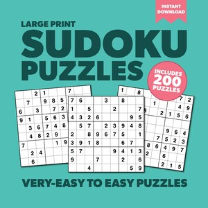 Peut inclure: Un document numérique présentant des grilles de Sudoku en gros caractères sur un fond sarcelle. Le texte indique Large Print Sudoku Puzzles, Very-Easy to Easy Puzzles et Includes 200 Puzzles. Trois grilles blanches avec des chiffres noirs.