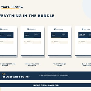 May include: A digital career bundle featuring four white documents titled Resume Accomplishment Builder, Interview Answer Workbook, Career Change Toolkit, and Career Skills Worksheet, plus a Job Application Tracker dashboard for Excel.