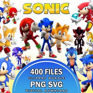 May include: A digital clipart bundle featuring various Sonic the Hedgehog characters including Sonic, Tails, Knuckles, and Shadow in different poses. The image includes the text SONIC, 400 FILES, CLIPART BUNDLE, PNG SVG, and DIGITAL DOWNLOAD.