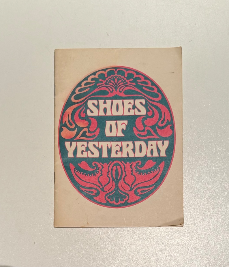 Vintage 1969 Shoes of Yesterday Wohl Shoe Company Book on the Romance ...