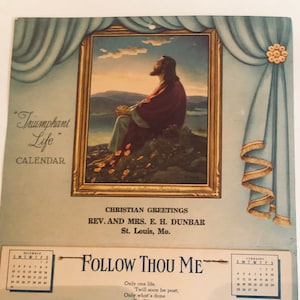 1951 Triumphant Life Calendar Christian Greetings Warner Sallman Christ at Dawn Print St. Louis, Mo. Religious Prayer Book F.M. Bates Warner