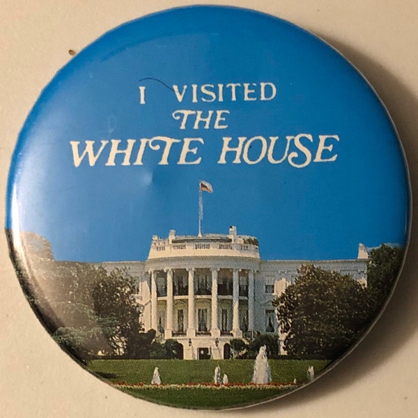 Vintage 90’s “I Visited the White House” Washington DC Souvenir Pin Back Button Bipartisan Nonpartisan Political Collection