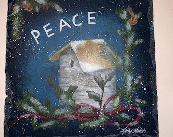 Original Pennsylvania Artist Kathy Hatch Birdhouse Painting Peace for The Holidays Snowy Scene Kathy Hatch Collection 2001 Slate Wall Plaque