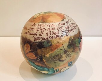 Antique Decoupage Ornament William Shakespeare Butterflies King Lear Literary Quote Victorian Folk Art Collage Sphere Statue Paperweight