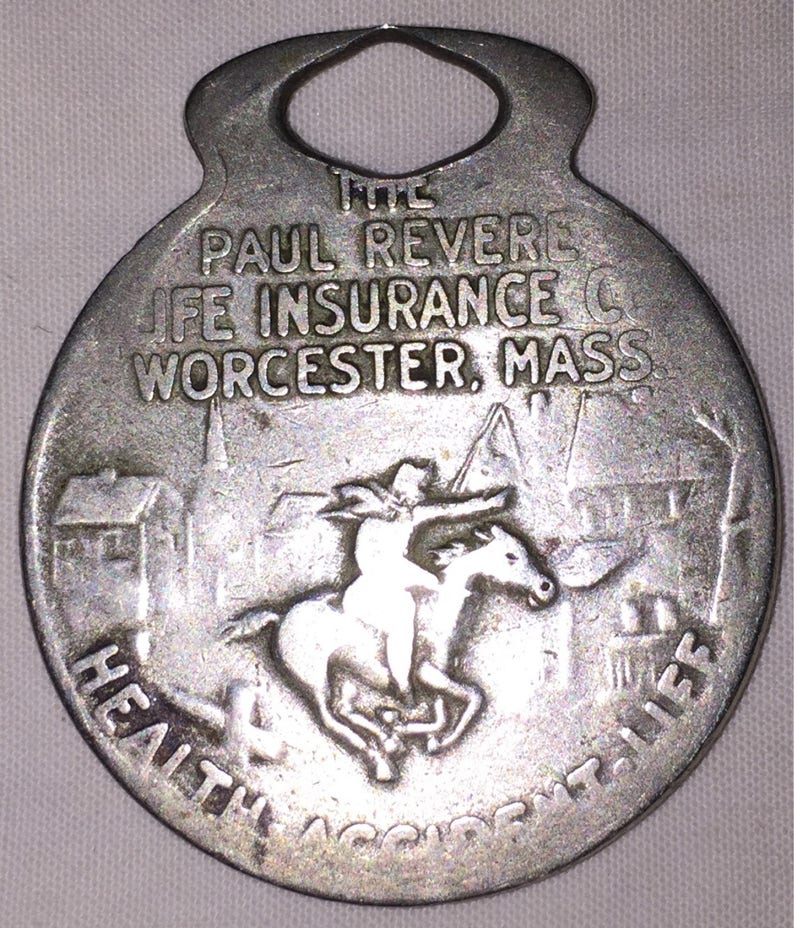 Advertising Watch Fob Paul Revere Life insurance Watch Fob