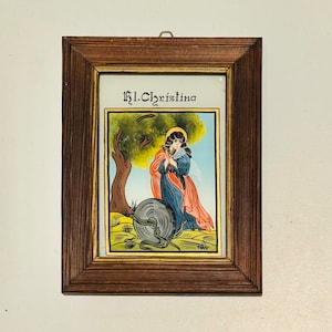 Vintage Saint Christina of Bolsena Reverse Glass Print Wall Hanging Plaque Religious Icon Patron Saint Virgin Martyr