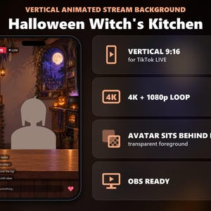 May include: A vertical animated stream background titled Halloween Witch's Kitchen, featuring a 9:16 aspect ratio for TikTok LIVE, 4K and 1080p loop options, a transparent foreground for an avatar to sit behind a desk, and OBS compatibility.