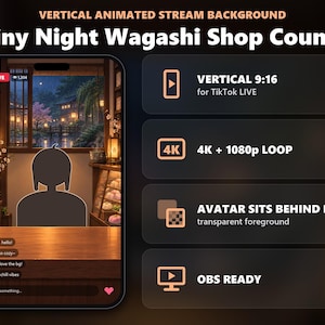 Puede incluir: Un fondo de transmisión animado vertical titulado Rainy Night Wagashi Shop Counter, con una relación de aspecto 9:16 para TikTok LIVE, opciones de bucle 4K y 1080p, un primer plano transparente para un avatar y compatibilidad con OBS.