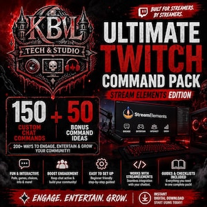 May include: A digital graphic for the Ultimate Twitch Command Pack Stream Elements Edition. It features the KBL Tech & Studio logo, 150 custom chat commands, 50 bonus command ideas, and text highlighting features like fun, interactive, and easy to set up.