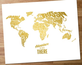 Adventure Is Out There - World Word Map with Travel Quote with Faux Gold Foil Text