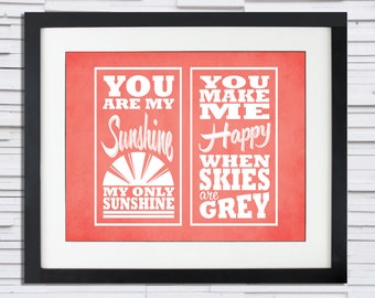 You Are My Sunshine - Song Lyric Poster - 8x10