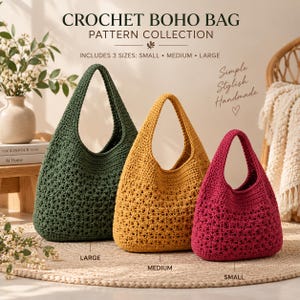 Puede incluir: Tres bolsos de ganchillo en verde oscuro, amarillo mostaza y magenta, dispuestos por tamaño de grande a pequeño. El texto dice: CROCHET BOHO BAG PATTERN COLLECTION, INCLUDES 3 SIZES: SMALL • MEDIUM • LARGE, Simple Stylish Handmade, LARGE, MEDIUM, SMALL.
