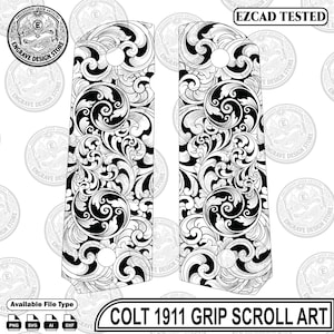 May include: A pair of black and white Colt 1911 pistol grip panels featuring intricate scrollwork patterns. The design includes two circular screw holes on each grip. The image displays the text EZCAD TESTED and COLT 1911 GRIP SCROLL ART.