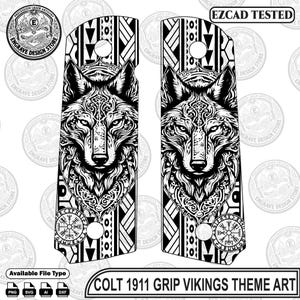 May include: A pair of black and white Colt 1911 pistol grips featuring an intricate wolf head design with tribal patterns and a circular Viking compass symbol. The text reads EZCAD TESTED and COLT 1911 GRIP VIKINGS THEME ART.
