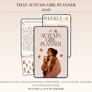 Könnte beinhalten: Ein digitaler Planer mit dem Titel That Autumn Girl Planner 2026, der eine Titelillustration einer Person im Mantel mit einem Getränk zeigt, umgeben von fallenden Blättern. Enthält eine Wochenplaner-Seite, einen Stimmungstracker und Aufkleber.