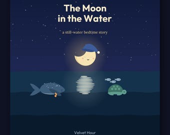The Moon in the Water - printable bedtime picture book | Instant Download | Printable PDF