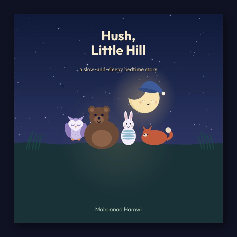 Hush, Little Hill - printable bedtime picture book | Instant Download | Printable PDF image 1