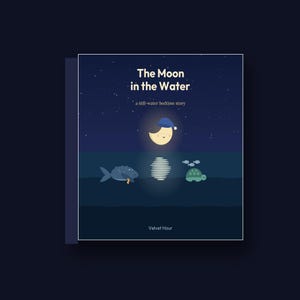 La Luna en el Agua - Libro ilustrado para la hora de dormir (imprimible) / Descarga instantánea / PDF imprimible imagen 2