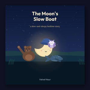 The Moon's Slow Boat - printable bedtime picture book | Instant Download | Printable PDF image 1